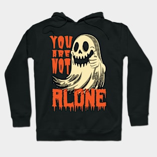 Ghost - You are not alone Hoodie